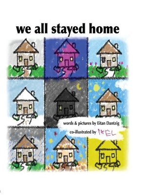 cover image of We All Stayed Home